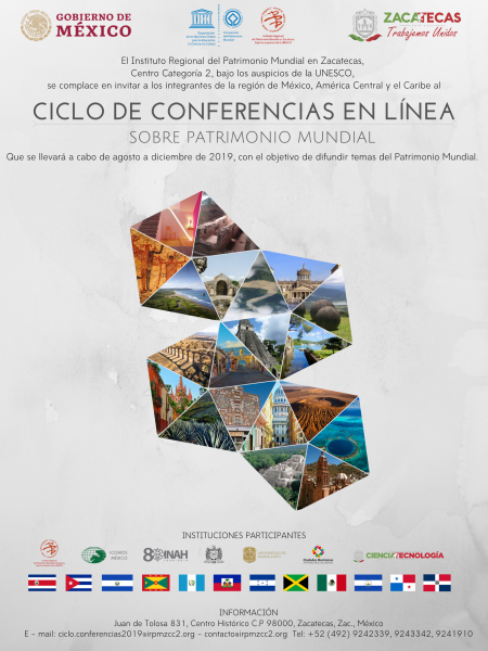 Ciclo de Conferencias sobre Patrimonio Mundial - Instituto Regional del Patrimonio Mundial Zacatecas Centro Categoría 2