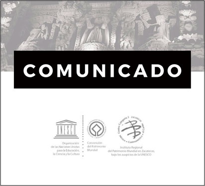 Concluye periodo de gestión directiva en el Instituto Regional del Patrimonio Mundial en Zacatecas - Instituto Regional del Patrimonio Mundial Zacatecas Centro Categoría 2