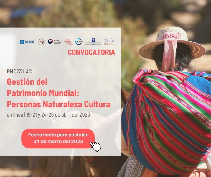 Convocatoria al curso de Gestión del Patrimonio Mundial: Personas Naturaleza Cultura - Instituto Regional del Patrimonio Mundial Zacatecas Centro Categoría 2