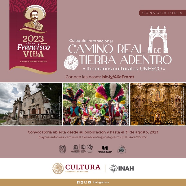 Coloquio Internacional. Camino Real de Tierra Adentro. Itinerarios Culturales-UNESCO - Instituto Regional del Patrimonio Mundial Zacatecas Centro Categoría 2