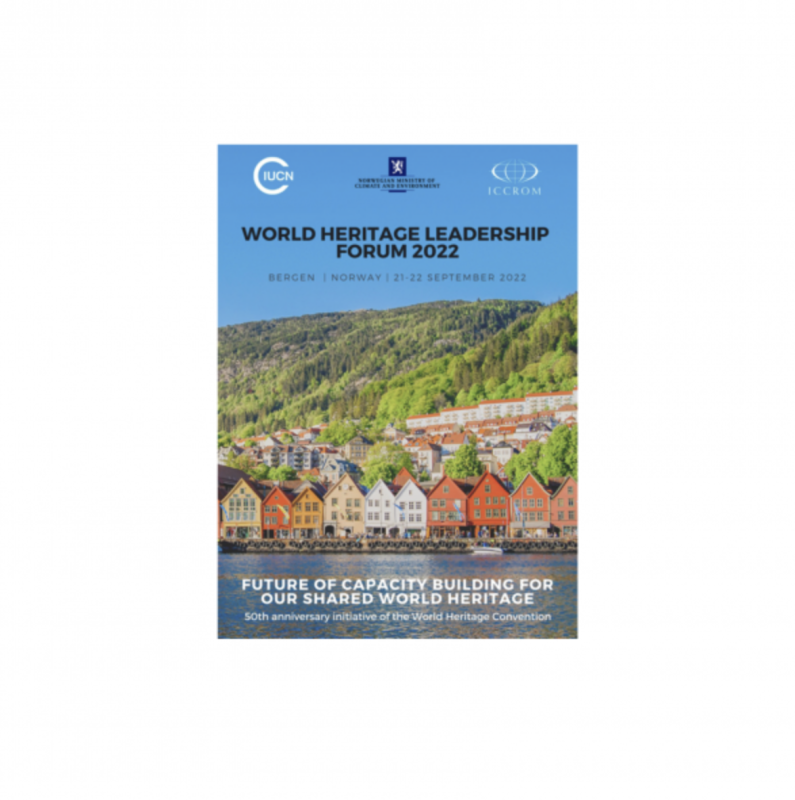 First World Heritage Leadership Forum 2022 – Future of Capacity Development for our Shared World Heritage
