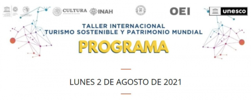 International Workshop. Sustainable Tourism and World Heritage