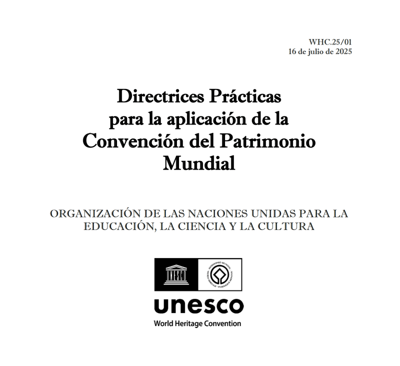 RWHIZ collaborates with UNESCO to update the Spanish translation of the Operational Guidelines for the World Heritage Convention